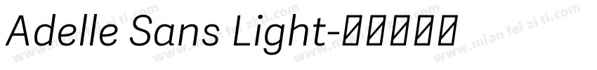 Adelle Sans Light字体转换